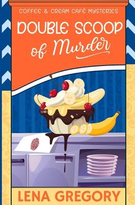 Double Scoop of Murder