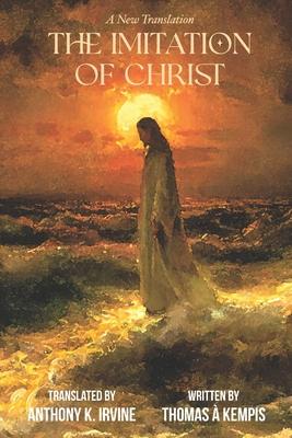 The Imitation of Christ - A New Translation Subscription
