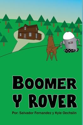 Boomer Y Rover