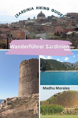 Wanderfhrer Sardinien (Sardinia Hiking Guide)