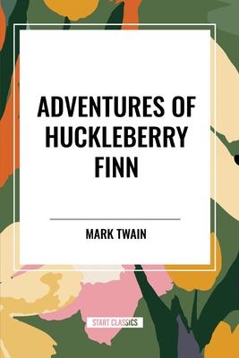 Adventures of Huckleberry Finn