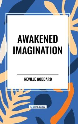 Awakened Imagination