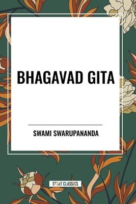 Bhagavad-Gita: Being a Discourse Between Arjuna, Prince of India, and the Supreme Being Under the Form of Krishna