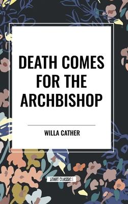 Death Comes for the Archbishop