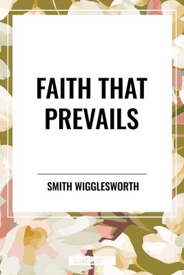 Faith That Prevails Subscription