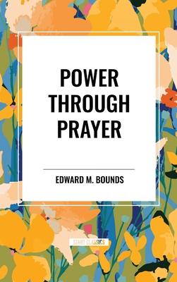 Power Through Prayer