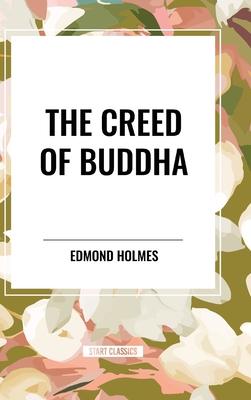 The Creed of Buddha