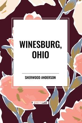 Winesburg, Ohio by Sherwood Anderson