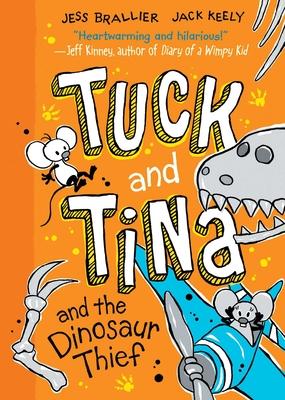 Tuck and Tina and the Dinosaur Thief: Volume 3 Subscription