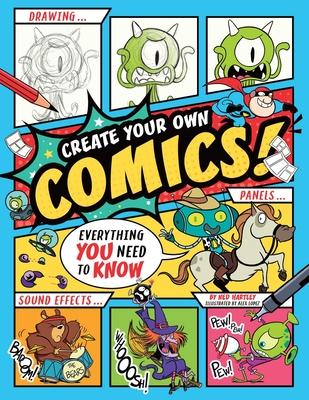 Create Your Own Comics!: Everything You Need to Know Subscription