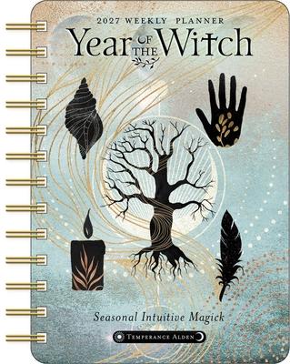 Year of the Witch 2027 Weekly Planner Calendar: Seasonal Intuitive Magick Subscription