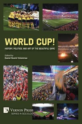 World Cup! History, Politics, and Art of the Beautiful Game Subscription