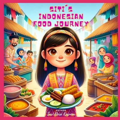 Siti's Indonesian Food Journey: A Bilingual Children's Book (English/Bahasa Indonesia) Subscription