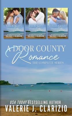 A Door County Romance Series (Novellas 1-3)