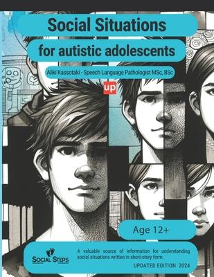 Social situations for adolescents with ASD: 60 different stories for resolving issues