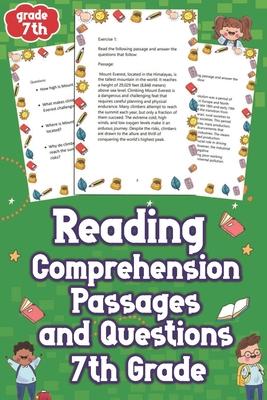 Reading Comprehension Passages and Questions 7th Grade: Unlock Your Child's Potential with Engaging 7th Grade Reading Passages & Questions! Dive into