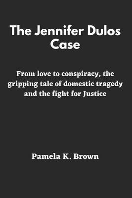 The Jennifer Dulos Case: From love to conspiracy, the gripping tale of domestic tragedy and the fight for Justice