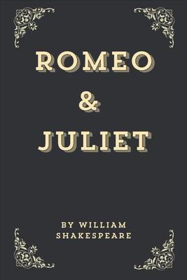 Romeo and Juliet (Annotated Edition)