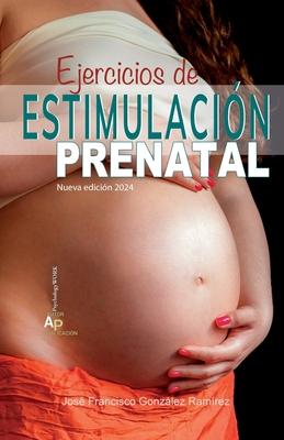 Ejercicios de Estimulacin Prenatal