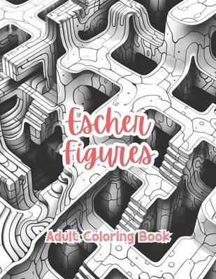 Escher Figures Adult Coloring Book Grayscale Images By TaylorStonelyArt: Volume I