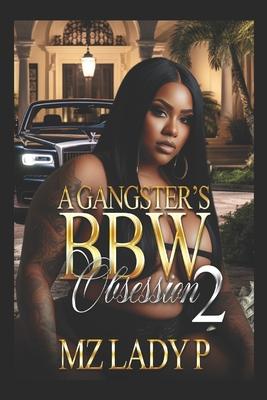 A Gangster's BBW Obsession 2 Subscription