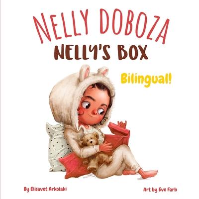 Nelly's Box - Nelly doboza: A Hungarian English bilingual children's book