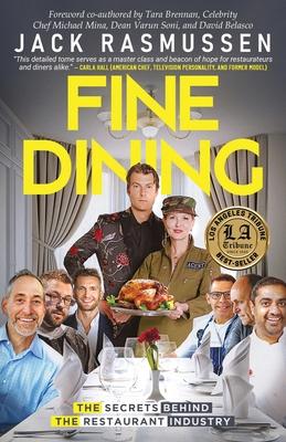 Fine Dining: The Secrets Behind the Restaurant Industry