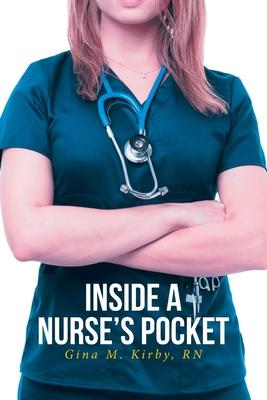 Inside a Nurse's Pocket