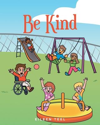 Be Kind