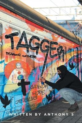 Tagger: Bearing Witness