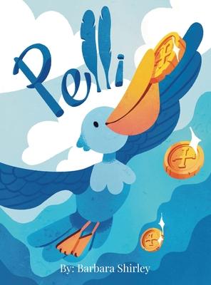 Pelli: The Big Blue Pelican