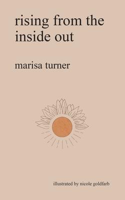 rising from the inside out