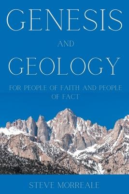 Genesis and Geology For People of Faith and People of Fact