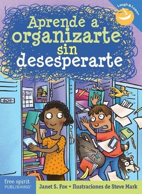 Aprende a Organizarte Sin Desesperarte