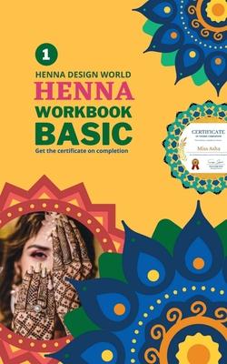 Henna Work Book: Learn Designing