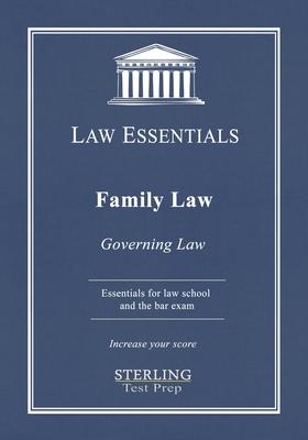 Family Law, Governing Law: Law Essentials for Law School and Bar Exam Prep Subscription