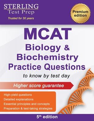 MCAT Biology & Biochemistry Practice Questions: High Yield MCAT Questions