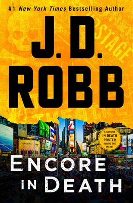 Encore in Death: An Eve Dallas Novel