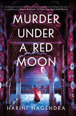 Murder Under a Red Moon: A 1920s Bangalore Mystery