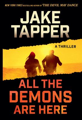 All the Demons Are Here: A Thriller