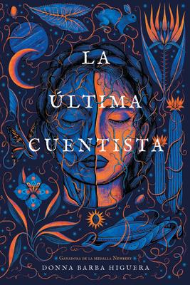 La ltima Cuentista (the Last Cuentista)