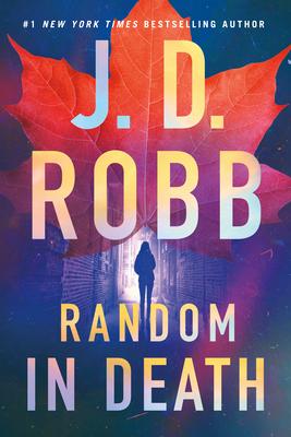 Random in Death: An Eve Dallas Novel