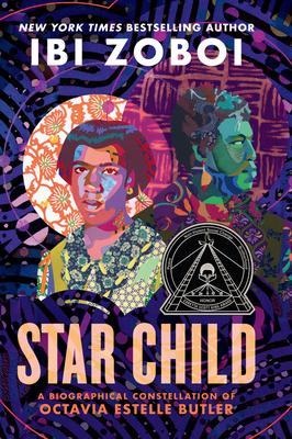 Star Child: A Biographical Constellation of Octavia Estelle Butler