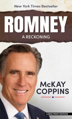 Romney: A Reckoning