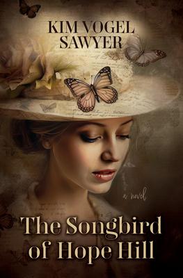 The Songbird of Hope Hill