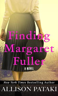 Finding Margaret Fuller