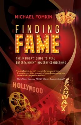 Finding Fame: The Insider's Guide to Real Entertainment Industry Connection$ Subscription
