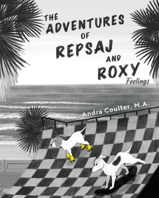 The Adventures of Repsaj & Roxy