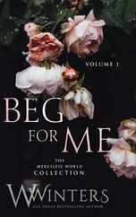 Beg For Me: Volume 1 Subscription