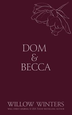 Dom & Becca: Dirty Dom